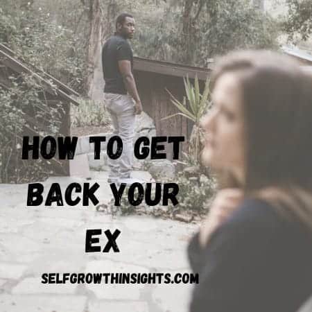 how to get back to your ex